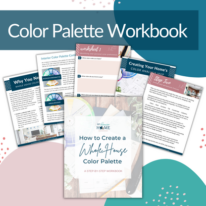 How to Create a Whole Home Color Palette Workshop
