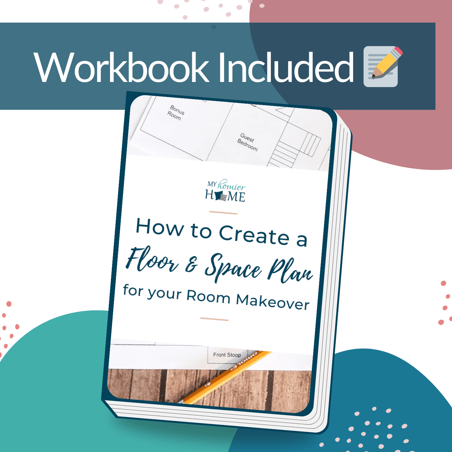 How to create a Mastering Floor and Space Planning Workshop for your My Homier Home room makeover.