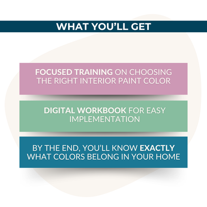 The Perfect Paint Colors Workshop by My Homier Home includes focused training, a digital workbook, and guidance to help you confidently choose paint colors for your home.